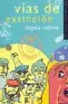AudioLibro Vias de Extincion de Angela Vallvey