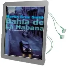 Descargar AudioLibro Bahia de la Habana de Martin Cruz Smith año 2000