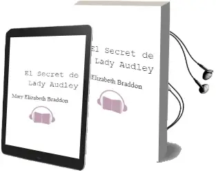 Descargar AudioLibro El Secret de Lady Audley de Mary Elizabeth Braddon año 2000
