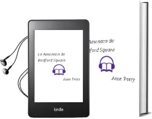 Descargar AudioLibro La Amenaza de Bedford Square de Anne Perry año 2000