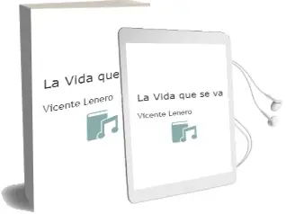 Descargar AudioLibro La Vida que se va de Vicente Leñero año 2000