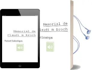 Descargar AudioLibro Memorial de Claudi m. Broch de Robert Saladrigas año 2000