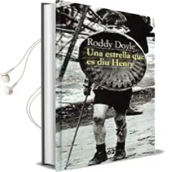 Descargar AudioLibro Una Estrella que es diu Henry de Roddy Doyle año 2000