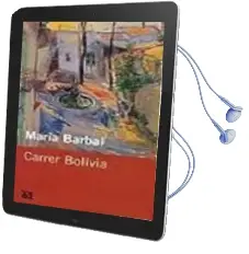 Descargar AudioLibro Carrer Bolivia de Maria Barbal I Farre año 2000