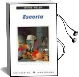 Descargar AudioLibro Escoria de Irvine Welsh año 2000