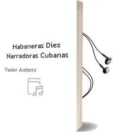 Descargar AudioLibro Habaneras: Diez Narradoras Cubanas de Varios Autores año 2000