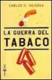 AudioLibro La Guerra del Tabaco de Carlos Gonzalez Reigosa