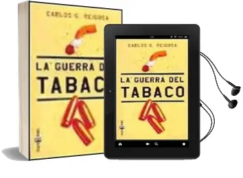 Descargar AudioLibro La Guerra del Tabaco de Carlos Gonzalez Reigosa año 2000