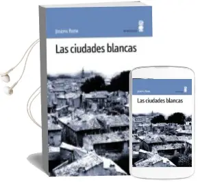 Descargar AudioLibro Las Ciudades Blancas de Joseph Roth año 2000