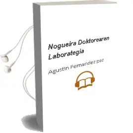 Descargar AudioLibro Nogueira Doktorearen Laborategia de Agustin Fernandez Paz año 2000