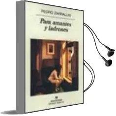 Descargar AudioLibro Para Amantes y Ladrones de Pedro Zarraluki año 2000