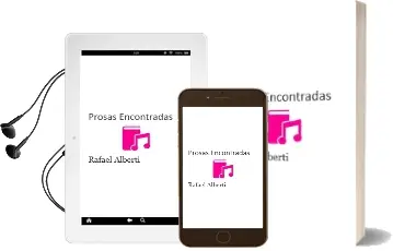 Descargar AudioLibro Prosas Encontradas de Rafael Alberti año 2000