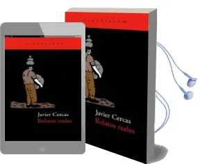 Descargar AudioLibro Relatos Reales de Javier Cercas año 2000