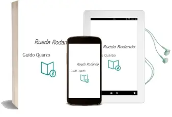 Descargar AudioLibro Rueda, Rodando de Guido Quarzo año 2000