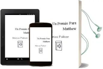 Descargar AudioLibro Un Premio para Matthew de Marcus Palliser año 2000