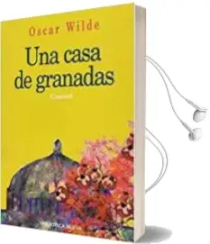 Descargar AudioLibro Una Casa de Granadas de Oscar Wilde año 2000