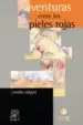 AudioLibro Aventuras Entre los Pieles Rojas de Emilio Salgari