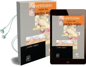 Descargar AudioLibro Aventuras Entre los Pieles Rojas de Emilio Salgari año 2000