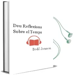 Descargar AudioLibro Deu Reflexions Sobre el Temps de Bodil Jönsson año 2000