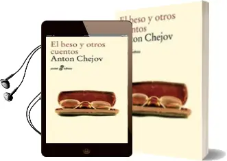 Descargar AudioLibro El Beso y Otros Cuentos de Anton Pavlovich Chejov año 2000