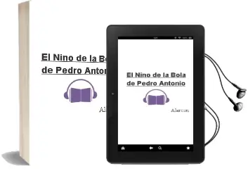Descargar AudioLibro El Niño de la Bola de Pedro Antonio De Alarcon año 2000