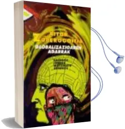 Descargar AudioLibro Globalizazioaren Adarrak de Aitor Zuberogoitia año 2000