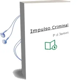 Descargar AudioLibro Impulso Criminal de P. D. James año 2000