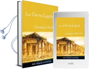 Descargar AudioLibro La Tierra Ligera (2ª Ed.) de Santiago Miralles año 2000