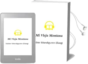 Descargar AudioLibro Mi Vieja Montaña de Xabier Mendiguren Elizegi año 2000