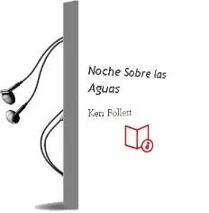 Descargar AudioLibro Noche Sobre las Aguas de Ken Follett año 2000