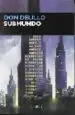 AudioLibro Submundo de Don De Lillo