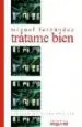 AudioLibro Tratame Bien de Miguel Fernandez