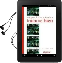 Descargar AudioLibro Tratame Bien de Miguel Fernandez año 2000