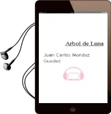 Descargar AudioLibro Arbol de Luna de Juan Carlos Mendez Guedez año 2000