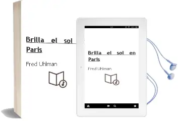 Descargar AudioLibro Brilla el sol en París de Fred Uhlman año 2000