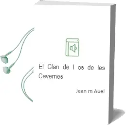 Descargar AudioLibro El Clan de l os de les Cavernes de Jean M. Auel año 2000