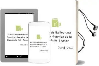 Descargar AudioLibro La Filla de Galileu una Cronica Historica de la Ciencia la fe i l Amor de David Sobel año 2000
