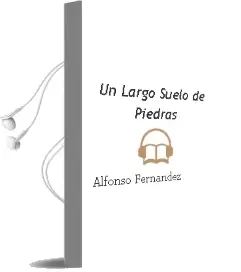 Descargar AudioLibro Un Largo Suelo de Piedras de Alfonso Fernandez año 2000