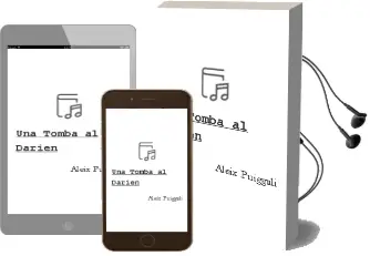 Descargar AudioLibro Una Tomba al Darien de Aleix Puiggali año 2000