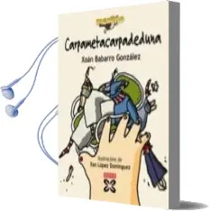 Descargar AudioLibro Carpametacarpadeduna de Xoan Babarro Gonzalez año 2001