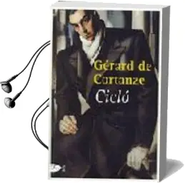 Descargar AudioLibro Ciclo de Gerard De Cortanze año 2001