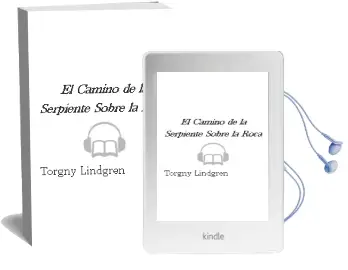 Descargar AudioLibro El Camino de la Serpiente Sobre la Roca de Torgny Lindgren año 2001