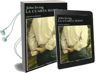 Descargar AudioLibro La Cuarta Mano de John Irving año 2001