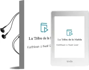 Descargar AudioLibro La Tribu de la Niebla de Kathleen O\'Neal Gear año 2001