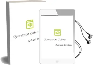 Descargar AudioLibro Operacion Cobra de Richard Preston año 2001