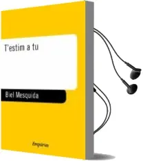 Descargar AudioLibro T Estim a tu de Biel Mesquida año 2001