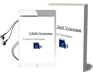 Descargar AudioLibro Ubitj Vorona de Friedrich Neznasky año 2001