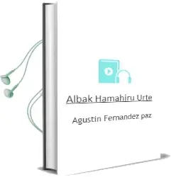 Descargar AudioLibro Albak Hamahiru Urte de Agustin Fernandez Paz año 2001