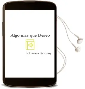 Descargar AudioLibro Algo mas que Deseo de Johanna Lindsey año 2001