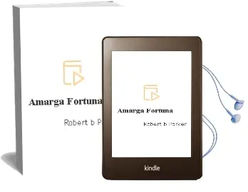 Descargar AudioLibro Amarga Fortuna de Robert B. Parker año 2001